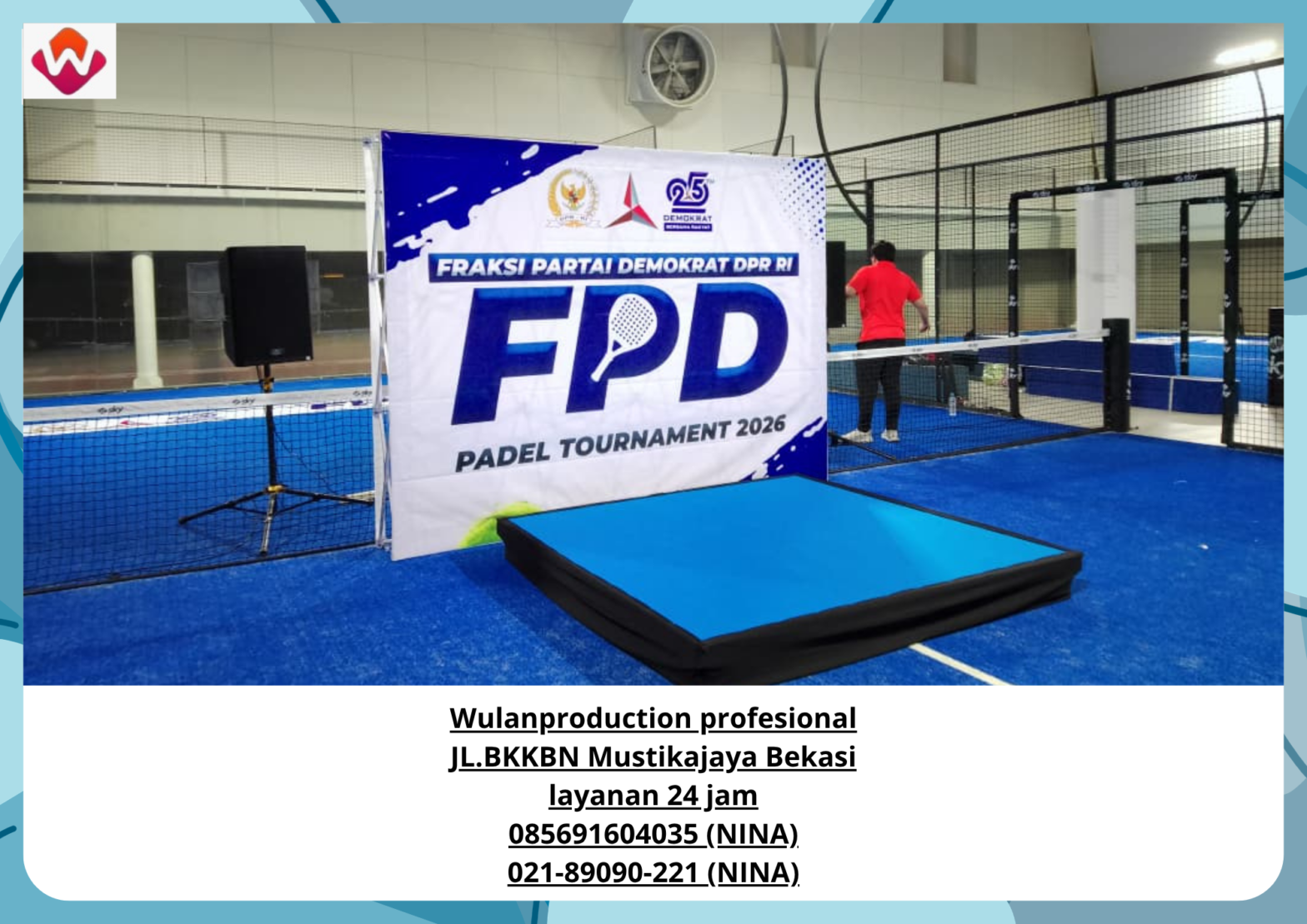 Sewa BACKDROP dan PANGGUNG KARPET BIRU Jakarta Selatan (No.HP 085691604035 / 021-89090-221)