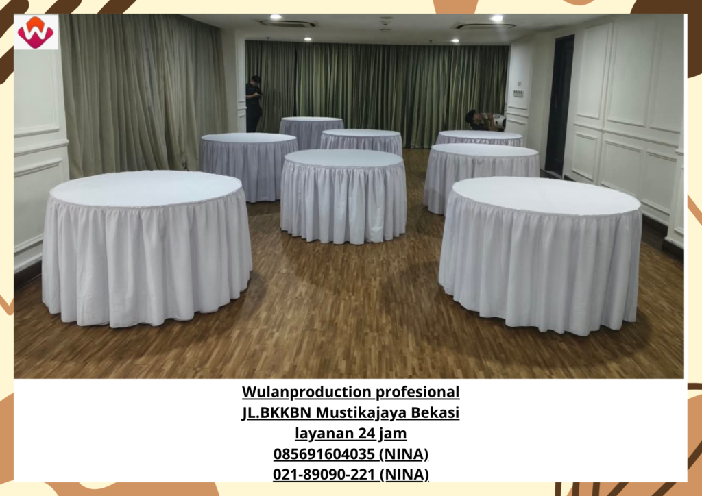 Sewa MEJA BUNDAR Skirting Putih Jakarta (No.Hp 085691604035 / 021-89090-221)