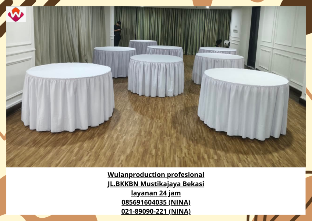 Sewa MEJA BUNDAR Skirting Putih Jakarta (No.Hp 085691604035 / 021-89090-221)