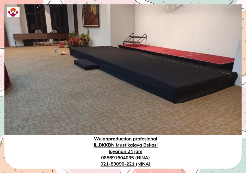 Sewa PANGGUNG Dan BACKDROP Rancamaya (NO.HP 085691604035 / 021-89090-221)