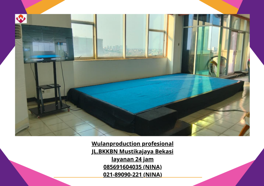 Sewa PANGGUNG STAGE KARPET Jakarta Bekasi (No.Hp 085691604035 / 021-89090-221)