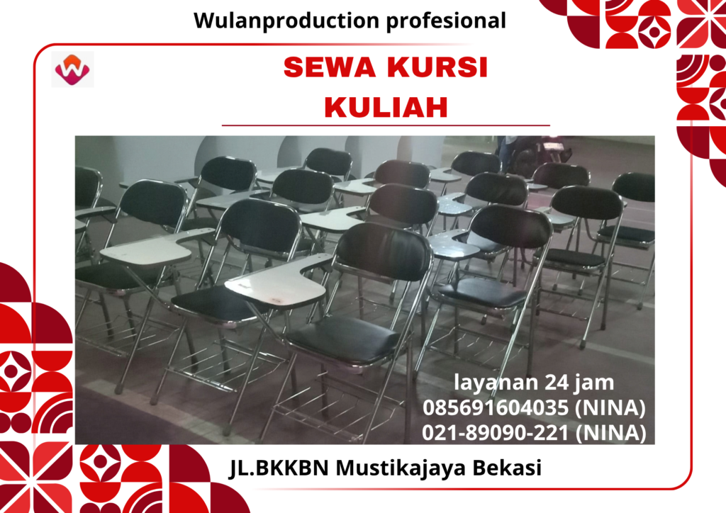 Rental KURSI KULIAH PIK2 Jakarta (No.HP 085691604035 / 021-89090-221)